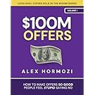 Cover of $100M Offers by Alex Hormozi